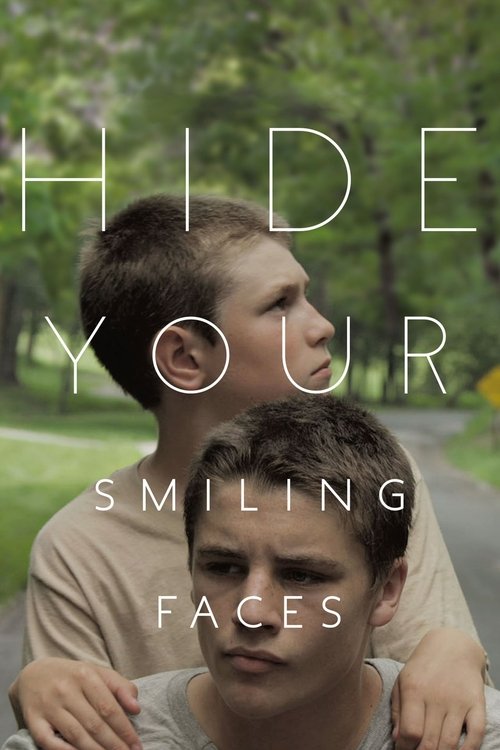 Hide Your Smiling Faces poster