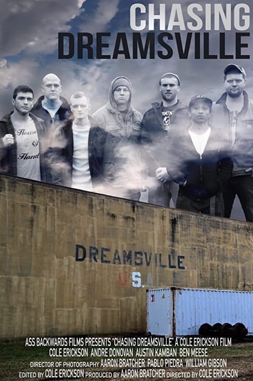 Chasing Dreamsville