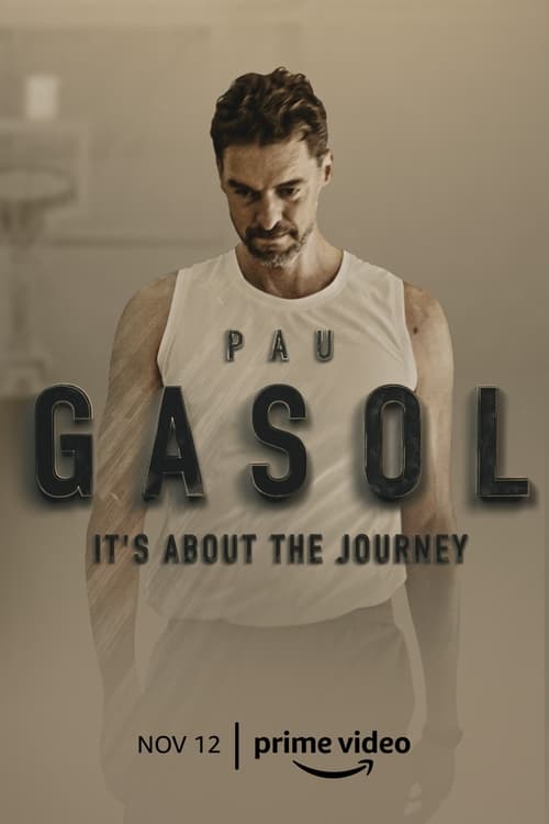 Poster Pau Gasol: It’s About the Journey