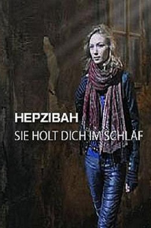 Hepzibah - Sie holt dich im Schlaf movie poster player