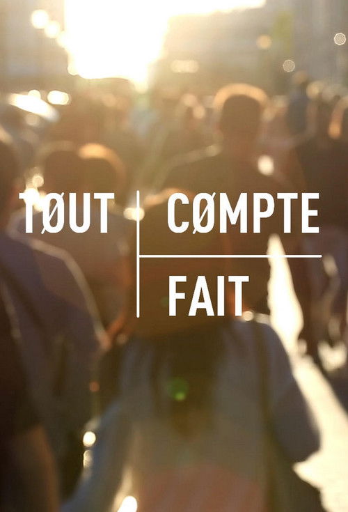 Tout compte fait (2015) poster