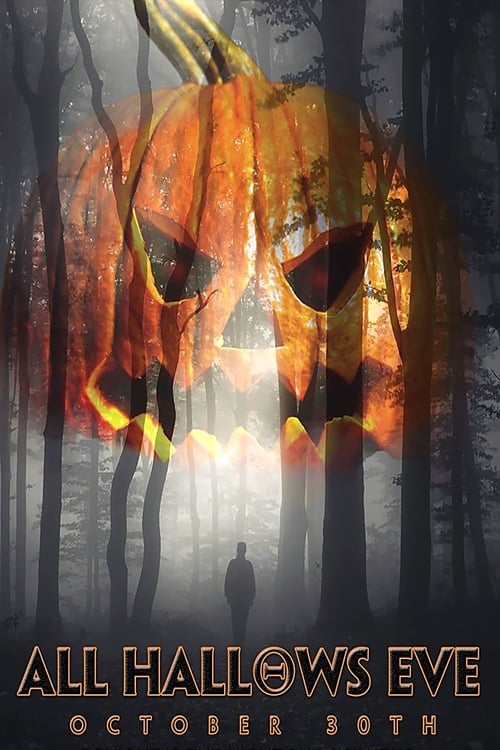 All Hallows Eve: October 30th (2015) poster