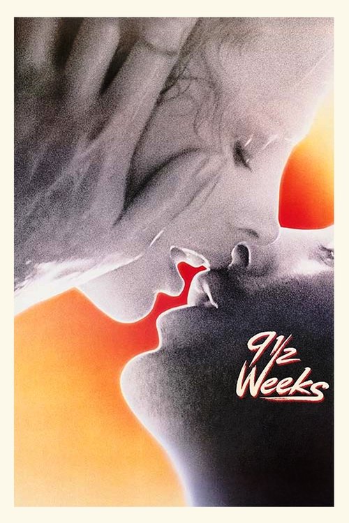 Nine 1/2 Weeks (1986)