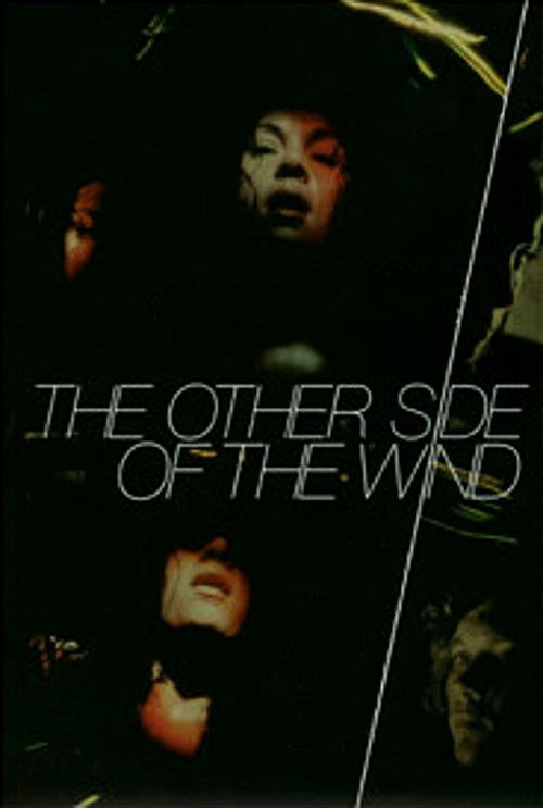 The Other Side of the Wind Full Movie Streaming Online