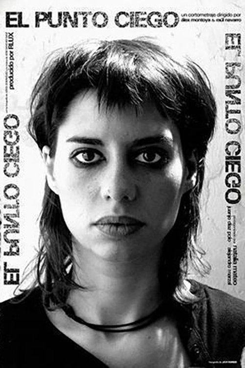 El Punto Ciego (2005)