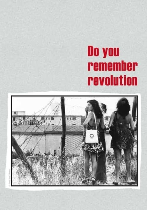 Do You Remember Revolution? ( Do You Remember Revolution? )