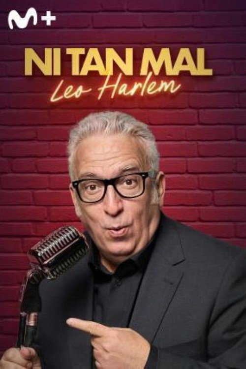 Ni tan mal, Leo Harlem