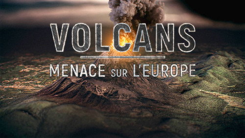 Sleeping Giants: Europe's Restless Volcanoes