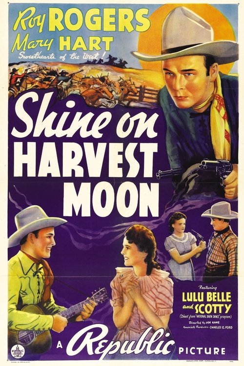 Shine On Harvest Moon movie poster player