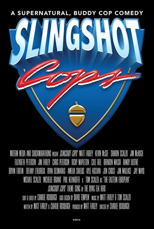 Slingshot Cops Movie Poster Image