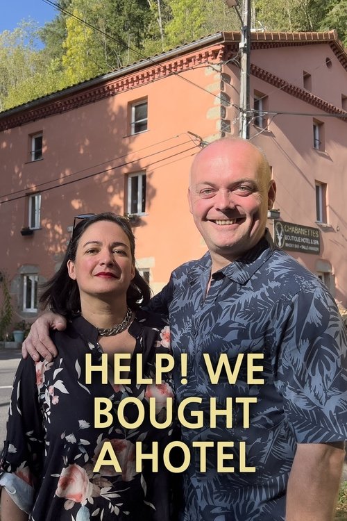 Where to stream Help! We Bought a Hotel