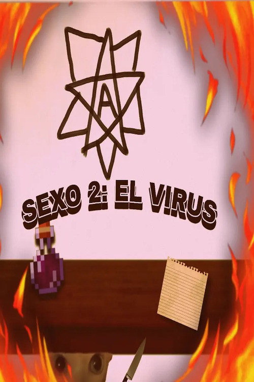 SEXO LA PELÍCULA 2: EL VIRUS