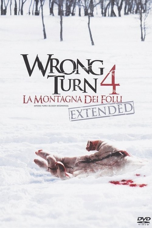 Wrong Turn 4: Bloody Beginnings