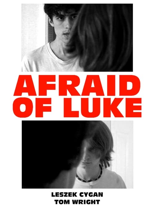 Afraid of Luke (2023) poster