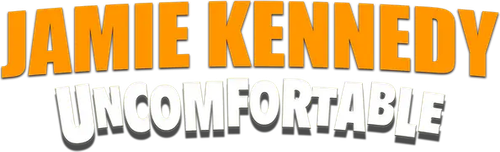 Jamie Kennedy: Uncomfortable