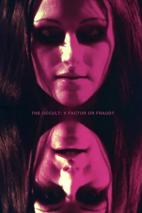 The Occult: X Factor or Fraud? (1971) poster