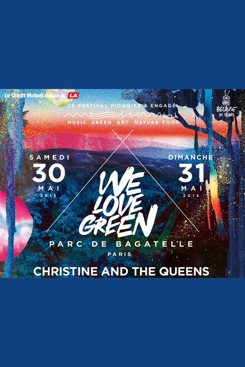 Christine & The Queens - We Love Green movie poster player