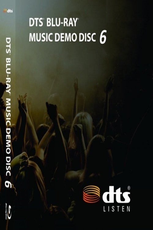 DTS BLU-RAY MUSIC DEMO DISC 6 (2002) poster