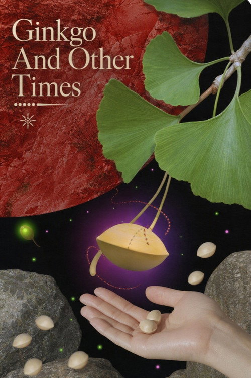 Ginkgo And Other Times