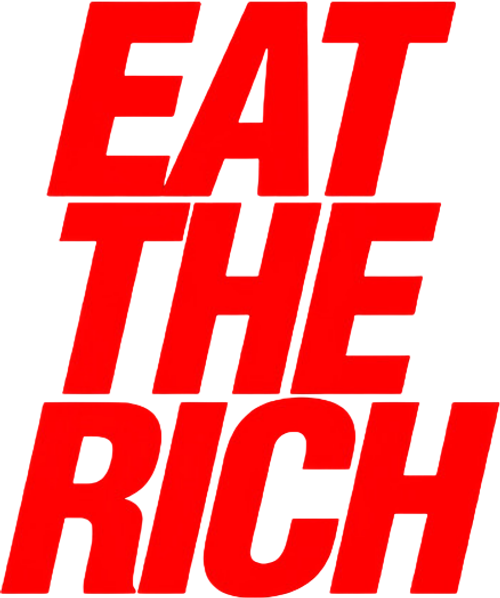 Eat the Rich