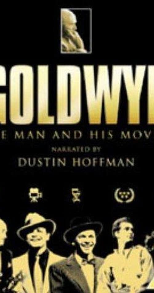 Goldwyn: The Man and His Movies 2001