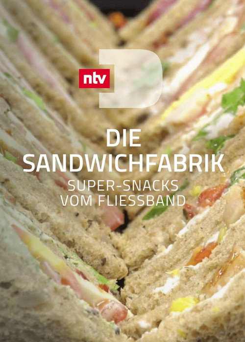 Die Sandwichfabrik - Super-Snacks vom Fließband