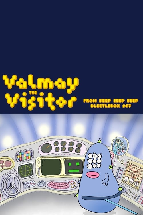 Valmay the Visitor from Beep Beep Beep Bleetlebox 967 2010