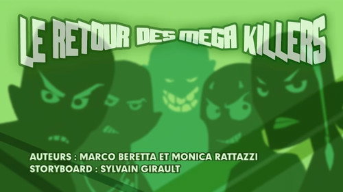 Image Le retour des Méga-Killers