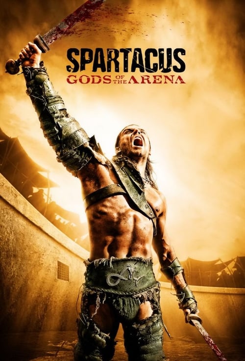 Spartacus: Gods of the Arena Poster