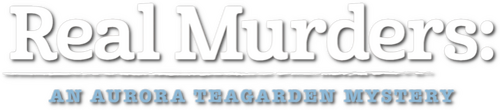 Real Murders: An Aurora Teagarden Mystery