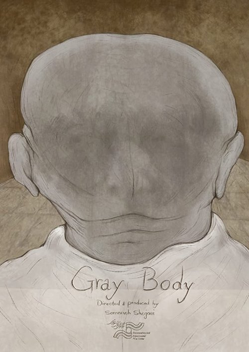 Gray Body movie poster player