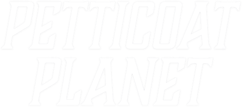 Petticoat Planet