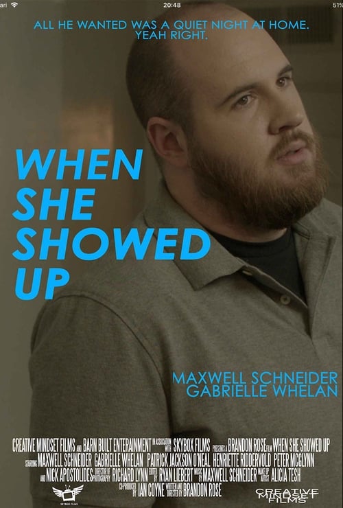 When She Showed Up (None) Poster