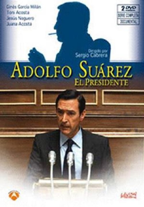 Adolfo Suarez, El Presidente movie poster player