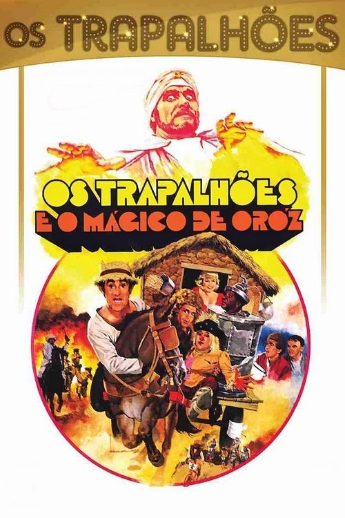 Os Trapalhões e o Mágico de Oróz (1984)