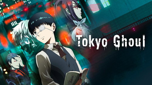 Tokyo Ghoul