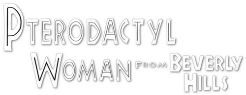 Pterodactyl Woman from Beverly Hills