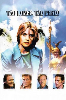 Tão Longe, Tão Perto!