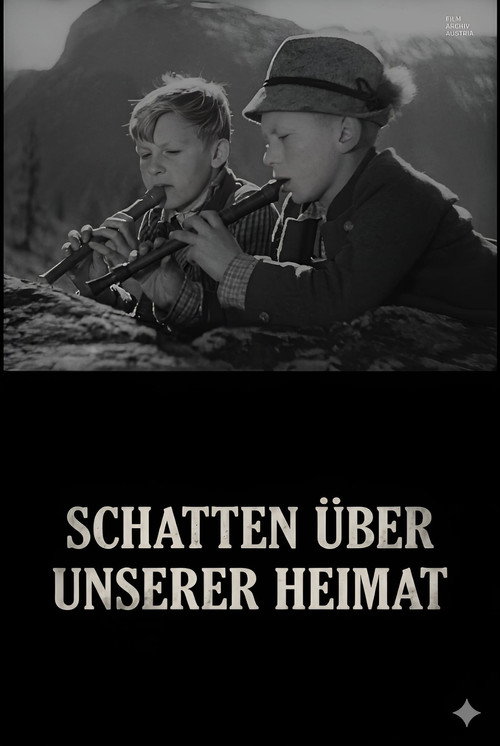 Schatten über unserer Heimat