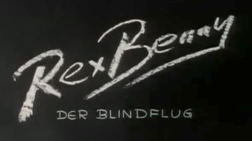 Poster Rex Benny - Der Blindflug 1997