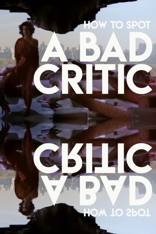 How to Spot a Bad Critic