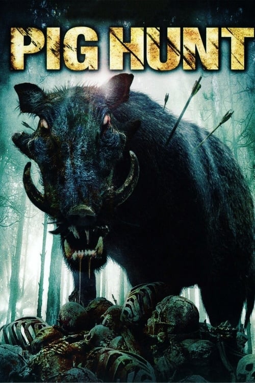 Pig Hunt (2008) poster