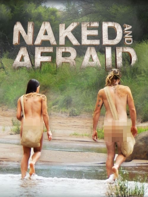 Naked and Afraid - Retour à l'instinct primaire, S03 - (2014)