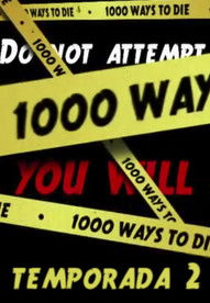 Póster de la temporada 2 de la serie 1000 maneras de morir