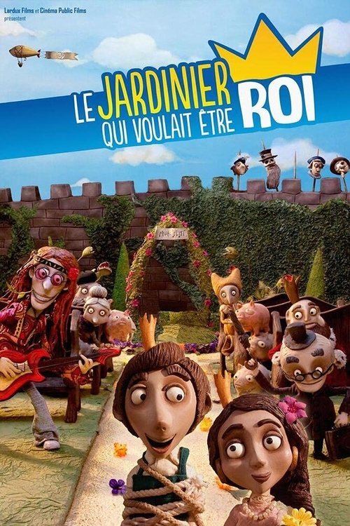 Poster image du film Le Jardinier qui voulait être roi Le Jardinier qui voulait être roi