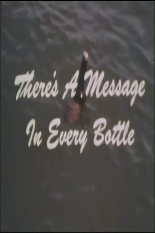 There's A Message In Every Bottle (1969)