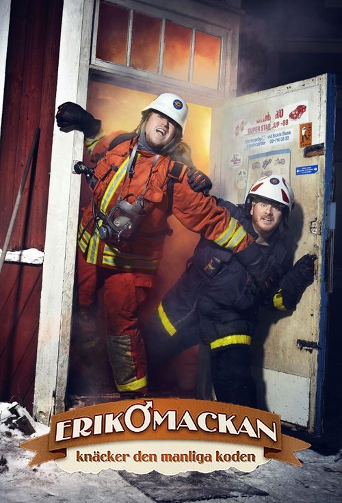 Erik och Mackan - Knäcker den Manliga koden (2012) poster
