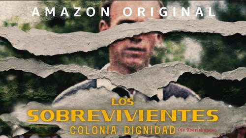 The Survivors: Colonia Dignidad