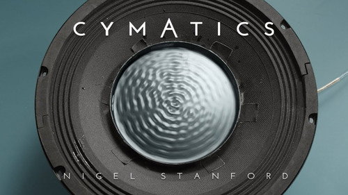 CYMATICS: Science Vs. Music still