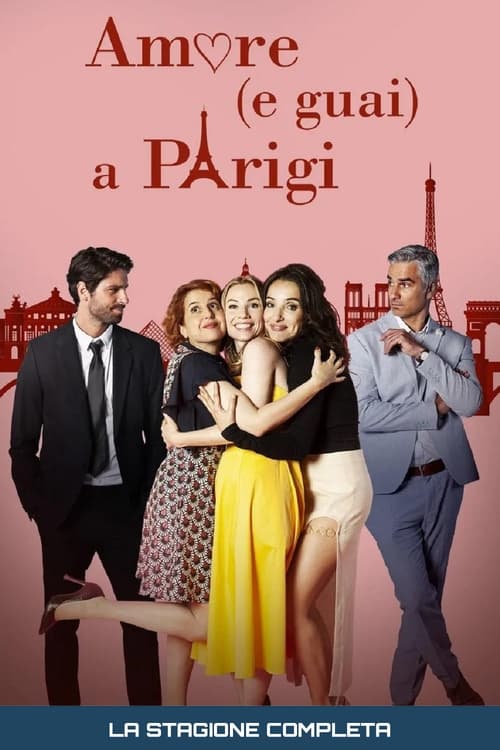 Where to stream Love (and Trouble) In Paris Season 1